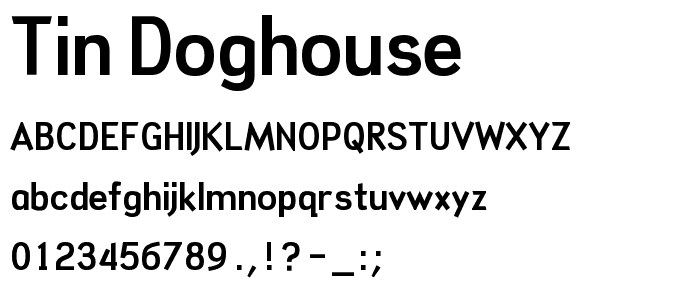 Tin Doghouse font